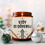 Sojina sveča - VEDNO ZAUPAJTE VASE